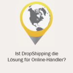 Ist-DropShipping-die-Loesung-fuer-Online-Haendler