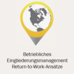Betriebliches-Eingliederungsmanagement---Return-to-Work-Ansaetze