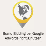 Brand-Bidding-bei-Google-Adwords-richtig-nutzen