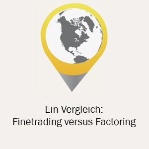 Ein Vergleich - Finetrading versus Factoring