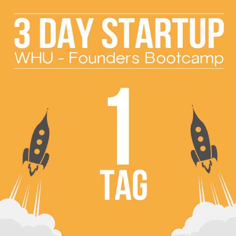 3 Day Startup 1 Tag